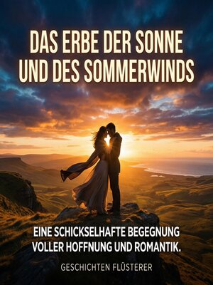 cover image of Das Erbe der Sonne und des Sommerwinds